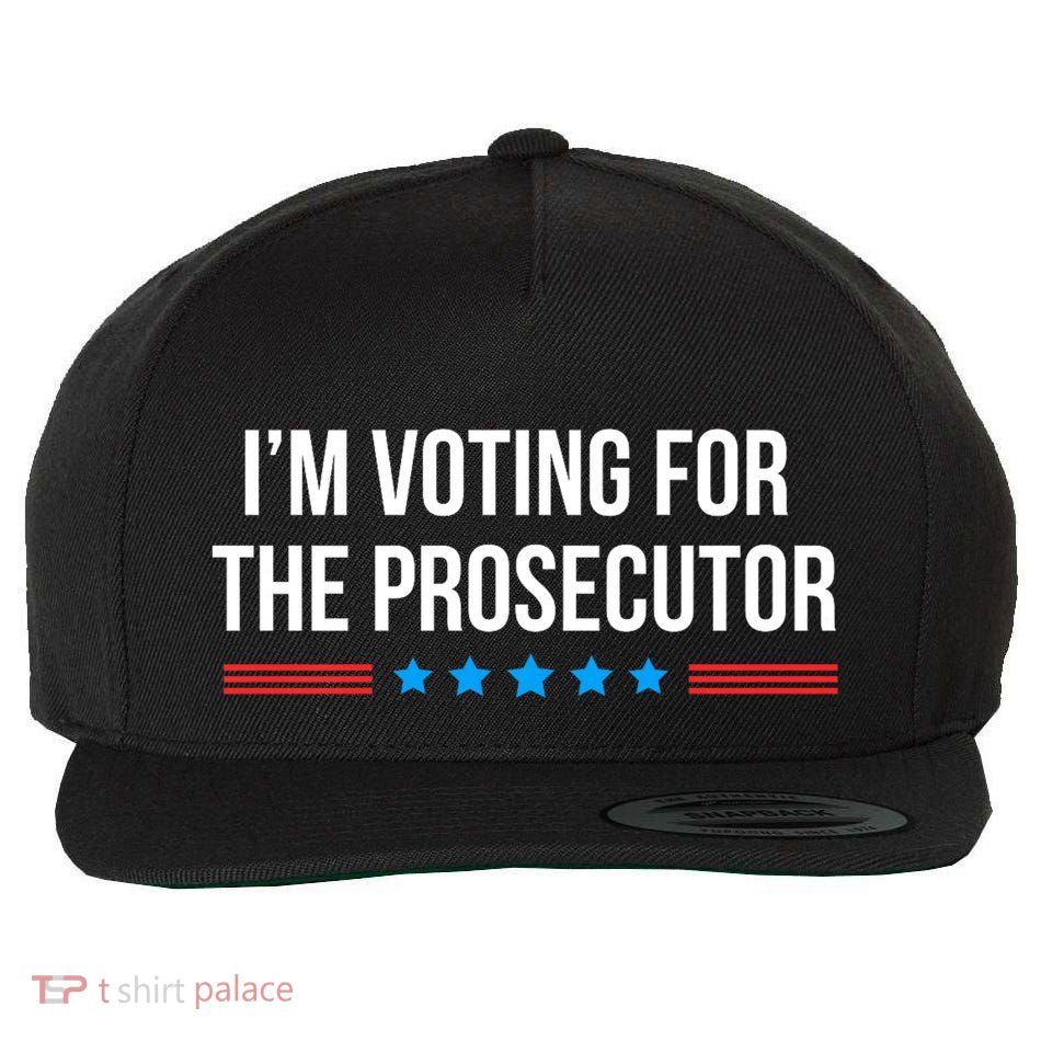 I’M Voting For The Prosecutor Wool Snapback Cap