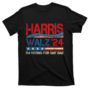 IM Voting For Gus Walz Dad Harris Walz 2024 T-Shirt