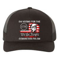 IM Voting For The Convicted Felon 2024 Funny Trump Yupoong Adult 5-Panel Trucker Hat