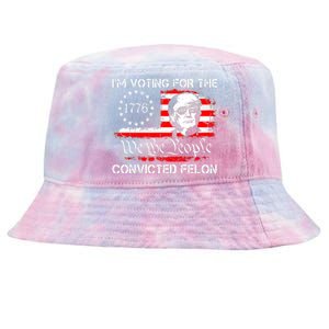 IM Voting For The Convicted Felon 2024 Funny Trump Tie-Dyed Bucket Hat