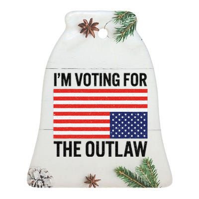 IM Voting For The Outlaw Ceramic Bell Ornament