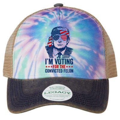 Im Voting For The Convicted Felon 2024 Legacy Tie Dye Trucker Hat