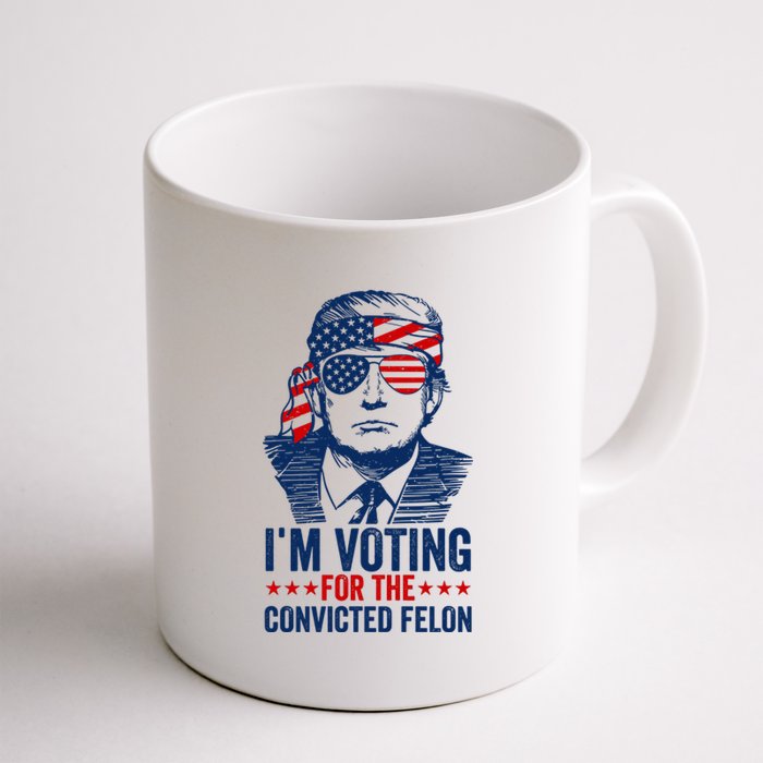 Im Voting For The Convicted Felon 2024 Coffee Mug