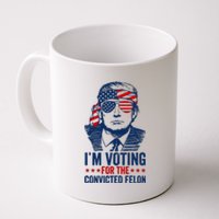 Im Voting For The Convicted Felon 2024 Coffee Mug