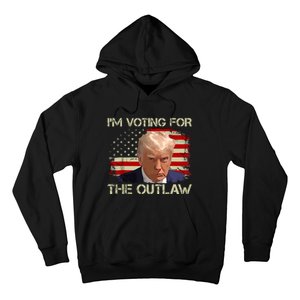 Im Voting For The Outlaw Funny Trump Maga 2024 Hoodie