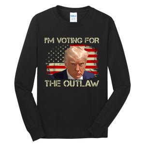 Im Voting For The Outlaw Funny Trump Maga 2024 Tall Long Sleeve T-Shirt