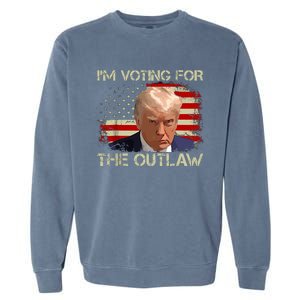 Im Voting For The Outlaw Funny Trump Maga 2024 Garment-Dyed Sweatshirt