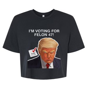 Im Voting For The Convicted Felon Felon Trump 2024 Bella+Canvas Jersey Crop Tee