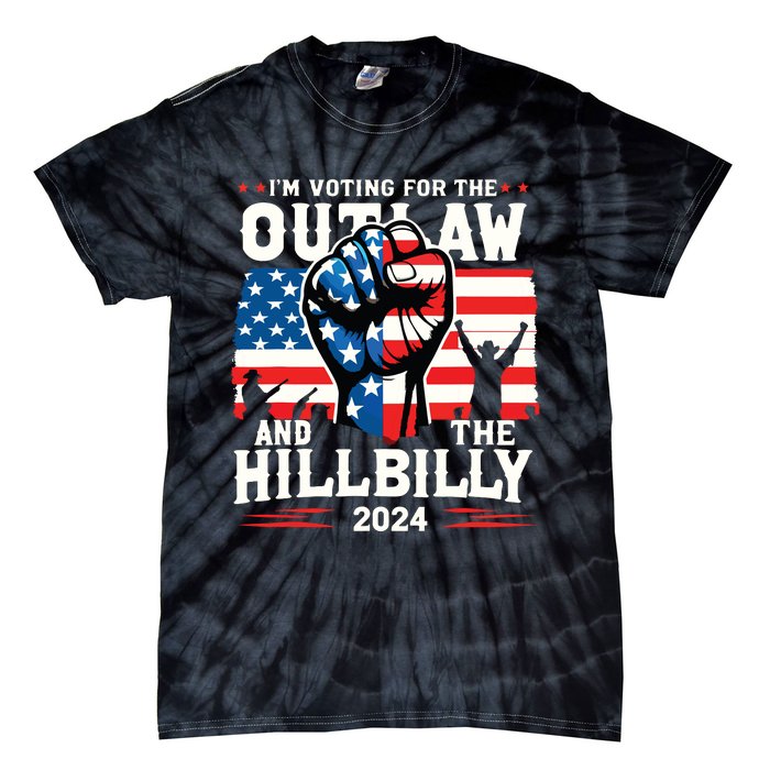 Im Voting For The Outlaw And The Hillbilly 2024 Us Flag Tie-Dye T-Shirt