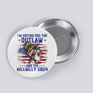 Im Voting For The Outlaw And The Hillbilly 2024 Us Flag Button