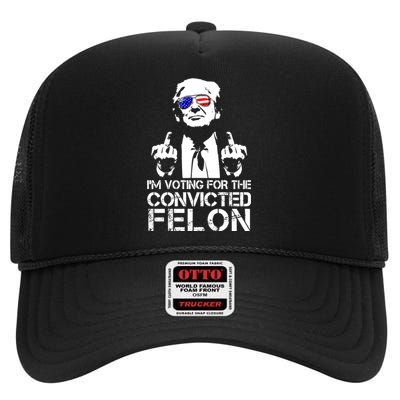 Im Voting For The Convicted Felon 2024 High Crown Mesh Back Trucker Hat