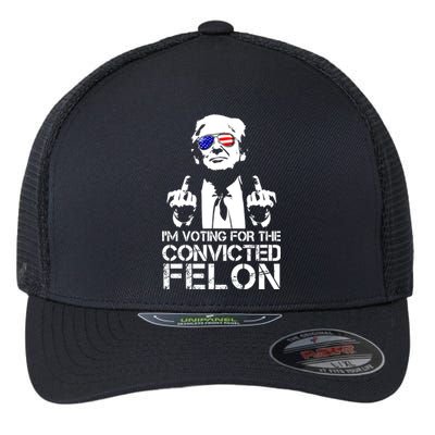 Im Voting For The Convicted Felon 2024 Flexfit Unipanel Trucker Cap