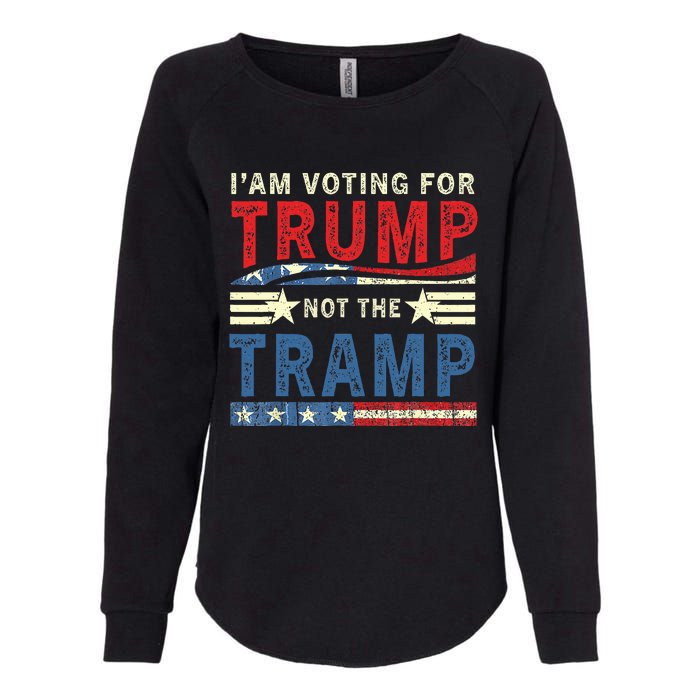 IM Voting For Trump Not The Tramp Womens California Wash Sweatshirt