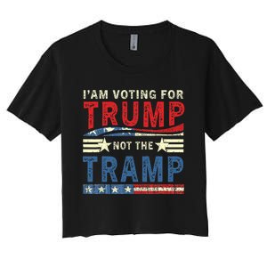 IM Voting For Trump Not The Tramp Women's Crop Top Tee