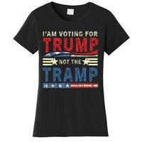 IM Voting For Trump Not The Tramp Women's T-Shirt