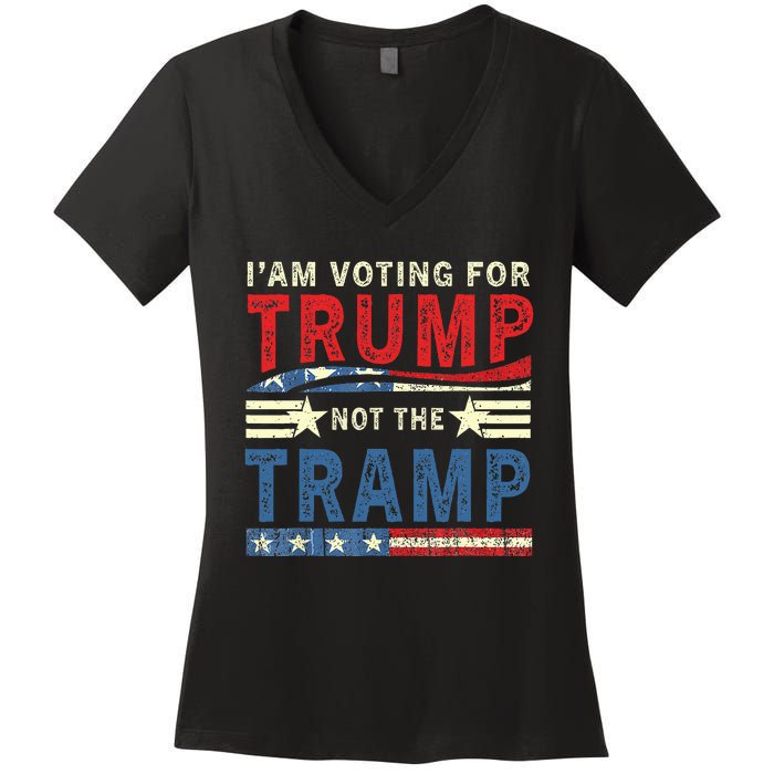 IM Voting For Trump Not The Tramp Women's V-Neck T-Shirt