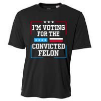 Im Voting For The Convicted Felon 2024 Cooling Performance Crew T-Shirt