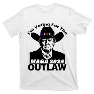 Im Voting For The Outlaw Funny Trump Maga 2024 T-Shirt