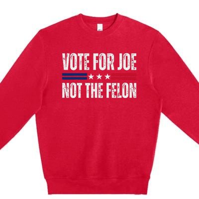 IM Voting For Joe Biden Vote Not The Felon 2024 Elections Premium Crewneck Sweatshirt