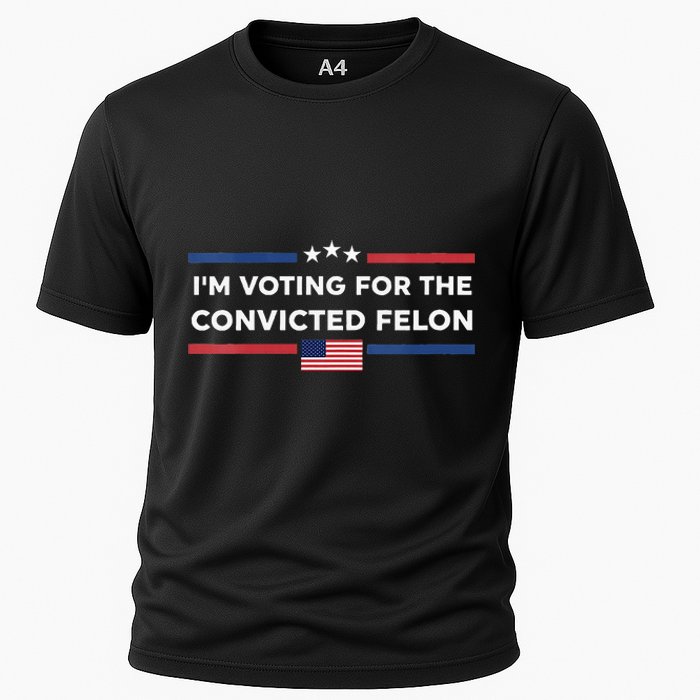 Im Voting For Convicted Felon Us Flag Trump 2024 Cooling Performance Crew T-Shirt