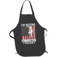Im Voting For The Convicted Felon We The People Usa Flag Full-Length Apron With Pockets