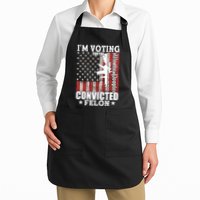 Im Voting For The Convicted Felon We The People Usa Flag Full-Length Apron With Pockets