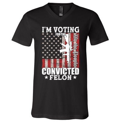 Im Voting For The Convicted Felon We The People Usa Flag V-Neck T-Shirt