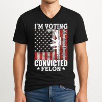 Im Voting For The Convicted Felon We The People Usa Flag V-Neck T-Shirt
