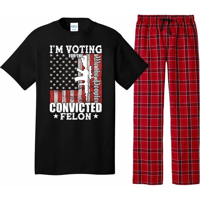 Im Voting For The Convicted Felon We The People Usa Flag Pajama Set