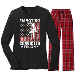 Im Voting For The Convicted Felon We The People Usa Flag Women's Long Sleeve Flannel Pajama Set 