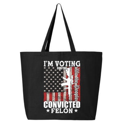 Im Voting For The Convicted Felon We The People Usa Flag 25L Jumbo Tote
