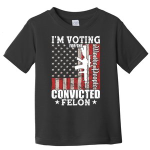 Im Voting For The Convicted Felon We The People Usa Flag Toddler T-Shirt