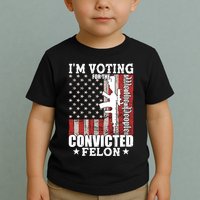Im Voting For The Convicted Felon We The People Usa Flag Toddler T-Shirt