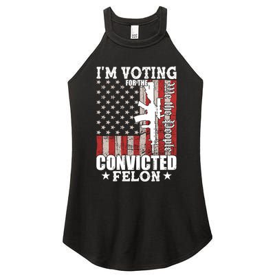 Im Voting For The Convicted Felon We The People Usa Flag Women's Perfect Tri Rocker Tank