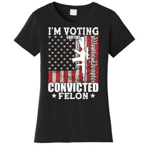 Im Voting For The Convicted Felon We The People Usa Flag Women's T-Shirt