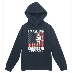 Im Voting For The Convicted Felon We The People Usa Flag Urban Pullover Hoodie