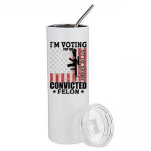 Im Voting For The Convicted Felon We The People Usa Flag Stainless Steel Tumbler