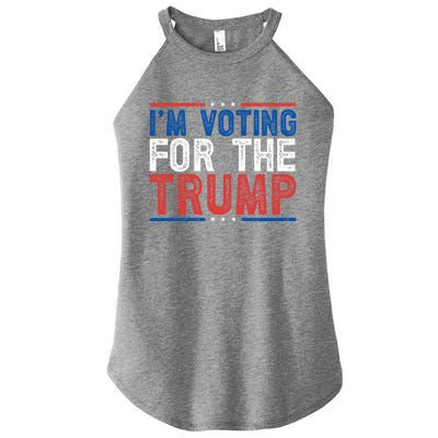 IM Voting For The Trump Election 2024 Free Trump Gift Women’s Perfect Tri Rocker Tank