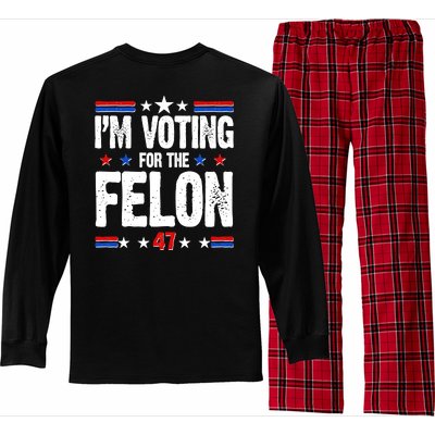 Im Voting For The Felon Trump 2024 Front Back Long Sleeve Pajama Set