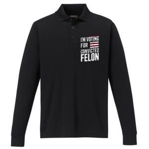 IM Voting For The Convicted Felon Performance Long Sleeve Polo