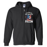 Im Voting For The Convicted Felon Funny Pro Trump Cat Lover Full Zip Hoodie