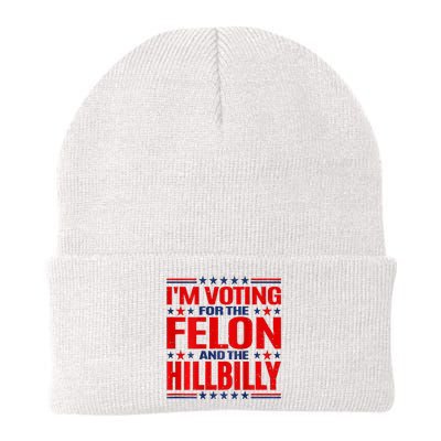 IM Voting For The Felon & The Hillbilly 2024 Knit Cap Winter Beanie