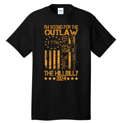 IM Voting For The Outlaw And The Hillbilly 2024 Pro 45 Tall T-Shirt