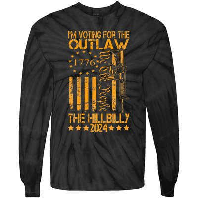 IM Voting For The Outlaw And The Hillbilly 2024 Pro 45 Tie-Dye Long Sleeve Shirt