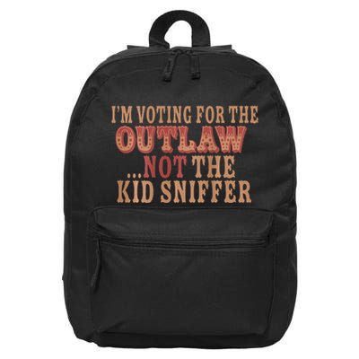 IM Voting For The Outlaw Not The K.I.D Sniffer 16 in Basic Backpack