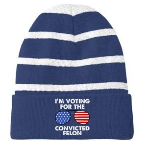 Im Voting For The Convicted Felon Pro Trump Usa Striped Beanie with Solid Band