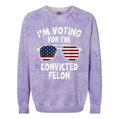 IM Voting For The Convicted Felon Colorblast Crewneck Sweatshirt