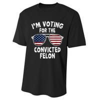 IM Voting For The Convicted Felon Performance Sprint T-Shirt