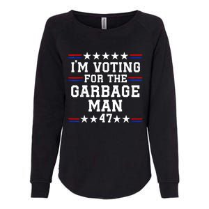 IM Voting For The Garbage Man Garbage For Trump 2024 Womens California Wash Sweatshirt