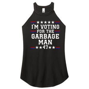 IM Voting For The Garbage Man Garbage For Trump 2024 Women's Perfect Tri Rocker Tank